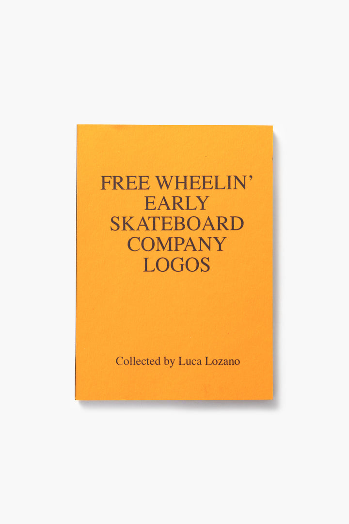 Klasse Wrecks - Free Wheelin' Early Skateboard Company Logos